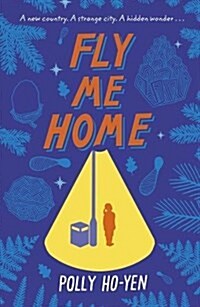 Fly Me Home (Paperback)