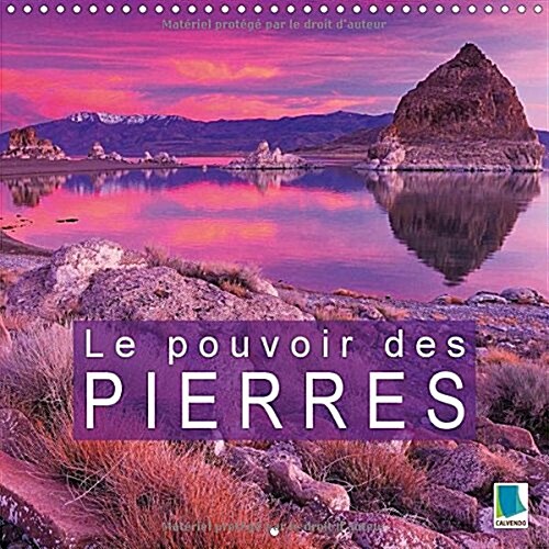 Le Pouvoir Des Pierres 2018 : Des Pierres De Bien-Etre (Calendar, 4 ed)