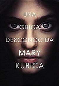 Chica Desconocida: Una Novela (Paperback)