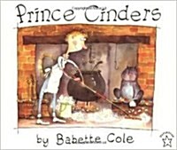 Prince cinders (sandcastle) (Hardcover)