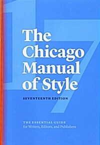 The Chicago Manual of Style, 17th Edition (Hardcover, 17)