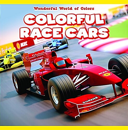 Colorful Race Cars (Library Binding)