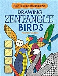 Drawing Zentangle(r) Birds (Paperback)