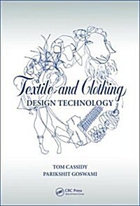 Textile and Clothing Design Technology (Hardcover)