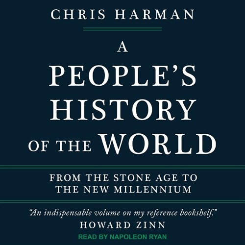 A Peoples History of the World: From the Stone Age to the New Millennium (Audio CD)