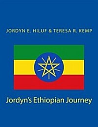 Jordyns Ethiopian Journey (Paperback)