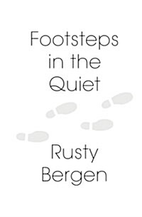 Footsteps in the Quiet: Two Hundred Poems (Paperback)