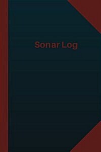 Sonar Log (Logbook, Journal - 124 Pages 6x9 Inches): Sonar Logbook (Blue Cover, Medium) (Paperback)