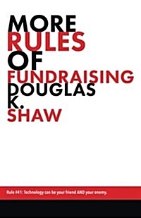 More Rules of Fundraising (Paperback)
