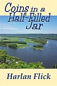 Coins in a Half-Filled Jar (Paperback)