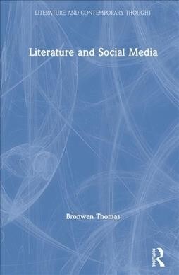 Literature and Social Media (Hardcover)