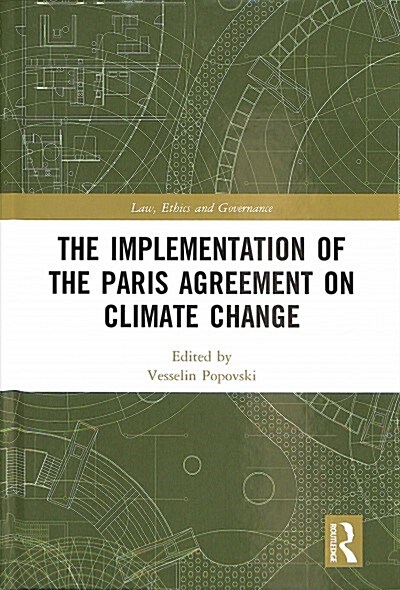 The Implementation of the Paris Agreement on Climate Change (Hardcover)