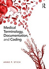 Medical Terminology, Documentation, and Coding (Paperback)