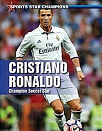 Cristiano Ronaldo: Champion Soccer Star (Paperback)