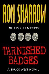 Tarnished Badges (Paperback)
