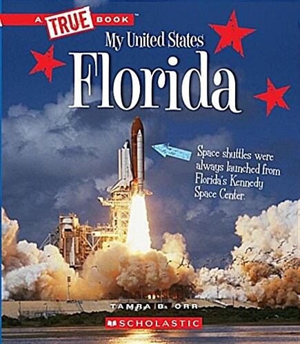 Florida (a True Book: My United States) (Paperback)
