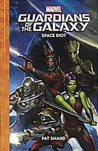 Marvel Guardians of the Galaxy: Space Riot (Prebound, Bound for Schoo)