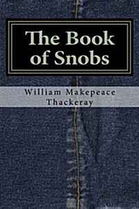 The Book of Snobs (Paperback)