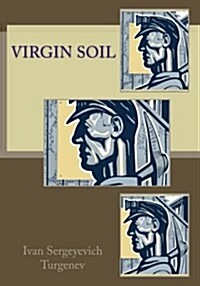 Virgin Soil (Paperback)