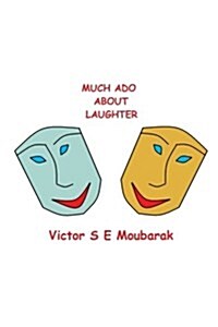 Much ADO about Laughter (Paperback)