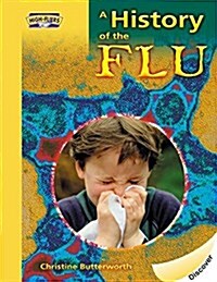 A History of the Flu (Paperback)