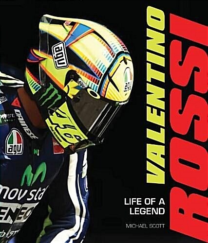 Valentino Rossi: Life of a Legend (Hardcover)