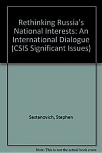 Rethinking Russias National Interests (Paperback)