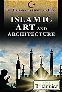 Islamic Art and Architecture (Library Binding)