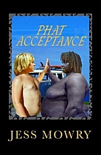 Phat Acceptance (Paperback)