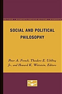 Social and Political Philosophy (Paperback, Minnesota Archi)