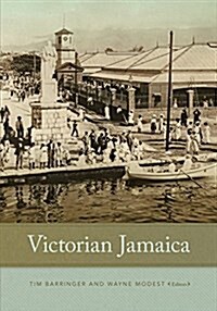 Victorian Jamaica (Hardcover)