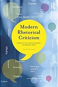Modern Rhetorical Criticism (Paperback, 4 ed)