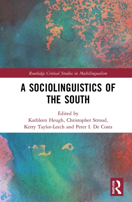 A Sociolinguistics of the South (Hardcover)