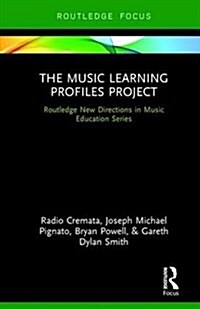 The Music Learning Profiles Project : Lets Take This Outside (Hardcover)