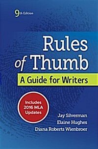 Rules of Thumb 9e MLA 2016 Update (Spiral, 9)