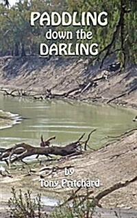 Paddling Down the Darling (Paperback)