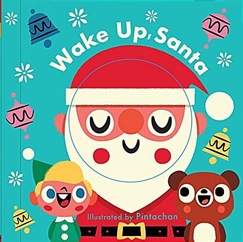 Wake Up, Santa! (a Changing Faces Book) (Board Books)