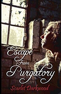 Escape from Purgatory (Paperback)