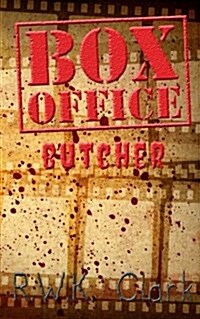 Box Office Butcher: Smash Hit (Paperback)