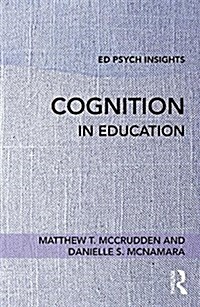 Cognition in Education (Paperback)
