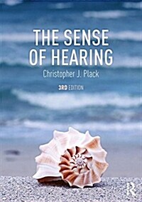 The Sense of Hearing (Paperback, 3 ed)