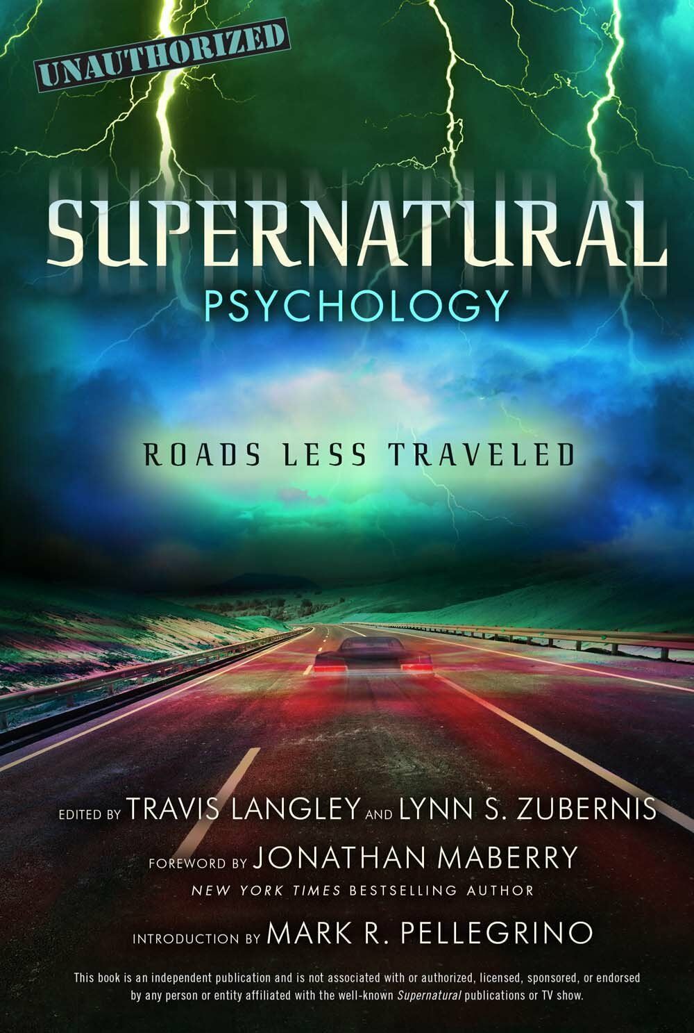 Supernatural Psychology: Roads Less Traveledvolume 8 (Paperback)