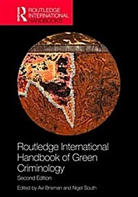 Routledge International Handbook of Green Criminology (Hardcover, 2 ed)