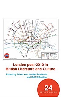 London Post-2010 in British Literature and Culture (Hardcover)