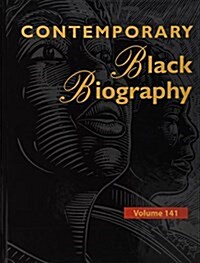 Contemporary Black Biography: Profiles from the International Black Community (Hardcover)