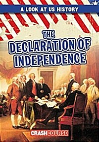 The Declaration of Independence (Library Binding)
