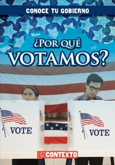 풮or Qu?Votamos? (Why Do We Vote?) (Paperback)
