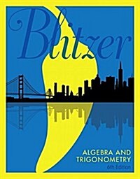 Algebra and Trigonometry Plus Mylab Math with Etext -- 24-Month Access Card Package [With Access Code] (Hardcover, 6)