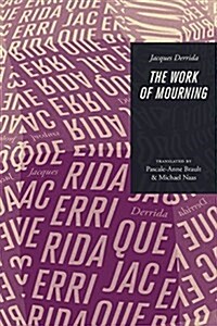 The Work of Mourning (Paperback)