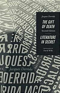 The Gift of Death, Second Edition & Literature in Secret (Paperback)